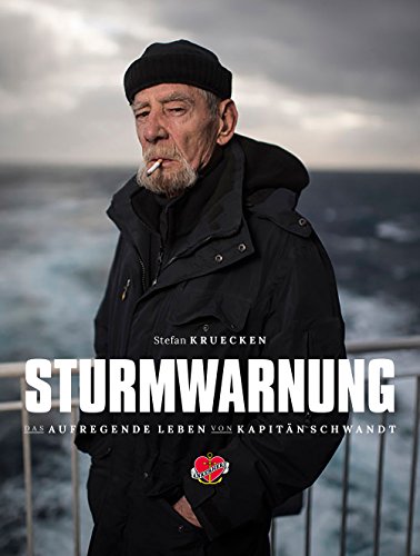 Download Sturmwarnung: Das aufregende Leben des Kapitäns Jürgen Schwandt. Auf See und in den Häfen. Download Sturmwarnung: Das aufregende Leben des Kapitäns Jürgen Schwandt. Auf See und in den Häfen.