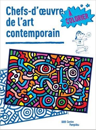 Chefs-d'oeuvre de l'art contemporain à colorier francais