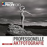 Image de Professionelle Aktfotografie (mitp Edition ProfiFoto)