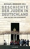 Image de Geschichte der Juden in Deutschland von 1945 bis zur Gegenwart: Politik, Kultur und Gesellschaft