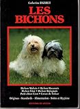 LES BICHONS. Bichon maltais, bichon havanais, bichon frisé, bichon bolognais, petit chien lion, coton de tulear