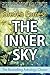 The Inner Sky: How to Make Wiser Choices for a More Fulfilling Life by