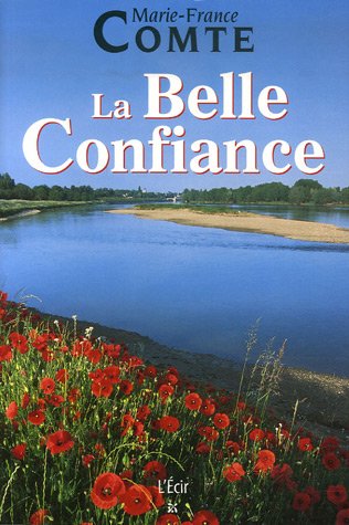 la  Belle confiance