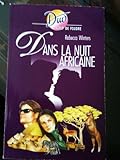 Dans la nuit africaine