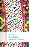 Zum Glück: Wie das Leben uns findet by 