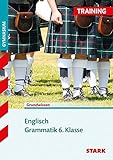 STARK Training Gymnasium - Englisch Grammatik 6. Klasse by 