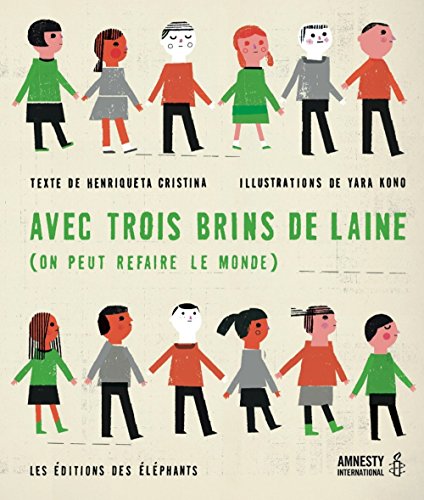 AVEC TROIS BRINS DE LAINE (ON PEUT REFAIRE LE MONDE) : (O MUNDO DÁ MUITAS VOLTAS)