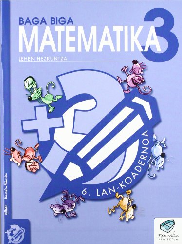 Txanela 3Matematika 3 Lankoadernoa 6