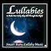 Price comparison product image Lullabies to Make Your Baby Sleep All Through the Night