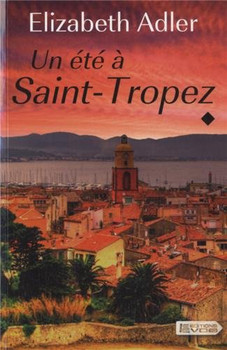 couverture de : Un &eacute;t&eacute; &agrave; Saint Tropez