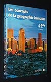 Les concepts de la géographie humaine