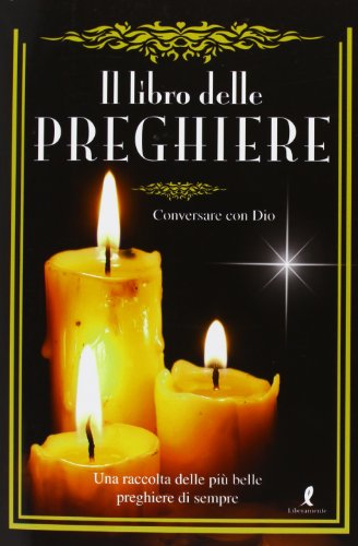 Il libro delle preghiere Il libro delle preghiere