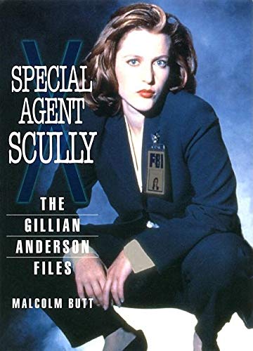 Special Agent Scully: The Gillian Anderson Files livre