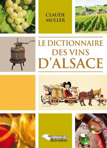 Download Dictionnaire des vins d'Alsace Download Dictionnaire des vins d'Alsace