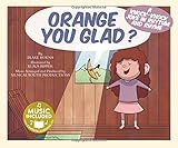 Image de Orange You Glad?: A Knock-Knock Joke in Rhythm and Rhyme