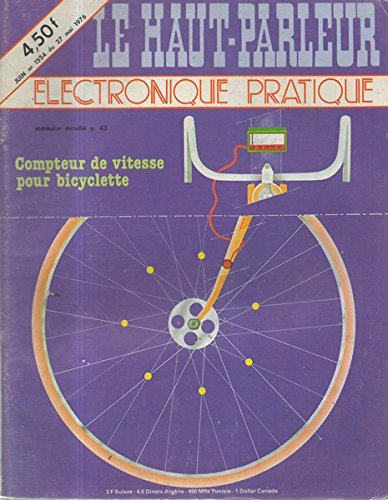 Download Le Haut Parleur Electronique pratique n° 1554 Compteur de vitesse pour bicyclette Download Le Haut Parleur Electronique pratique n° 1554 Compteur de vitesse pour bicyclette