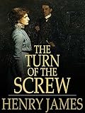 Image de The Turn of the Screw (Illustrated) (English Edition)