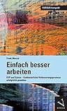 Einfach besser arbeiten: KVP und Kaizen. Kontinuierliche Verbesserungsprozesse erfolgreich gestalten (VERSUS kompakt) by