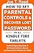 Produktbild How To Set Parental Controls & Recover Lost Password On All Kindle Fire Tablets: Unofficial Step by Step Guide To Set Parental Controls & Recover Lost Password For All Kindle Fire Tablets