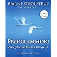 Programming: Principles and Practice Using C++ : Stroustrup, Bjarne ...