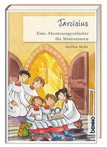 Pdf Tarcisius Eine Abenteuergeschichte Fur Ministranten Download Geraintscotty