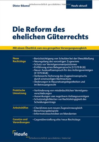 Die Reform des ehelichen Güterrechts