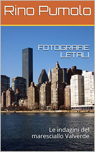 Rino Pumolo  - Fotografie letali