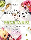 Image de La revolución de los 22 días. Recetario / The 22-Day Revolution Cookbook
