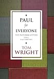 Paul for Everyone: The Pastoral Letters (New Testament for Everyone Book 0) (English Edition) by Tom Wright