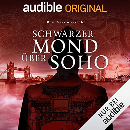 Schwarzer Mond über Soho: Die magischen Fälle des Peter Grant 2