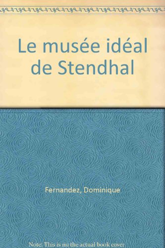 <a href="/node/14116">Le musée idéal de Stendhal</a>