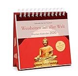Weisheiten aus aller Welt - Wochen-Kalender 2020: zum Aufstellen m. Fotos u. Zitaten, inspirierende Texte auf d. Rückseiten, Spiralbindung, 16,6 x 15,8 cm by