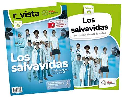 LOS SALVAVIDAS (Profesionales de la salud)