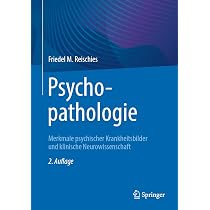 Psychopathologie: Das ABC des psychopathologischen Gesprächs