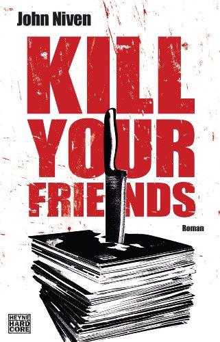 Kill Your Friends: Roman