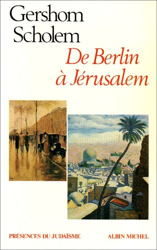 Télécharger De Berlin à Jérusalem Livre eBook France