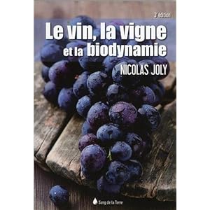 Le vin, la vigne et la biodynamie Livre en Ligne - Telecharger Ebook