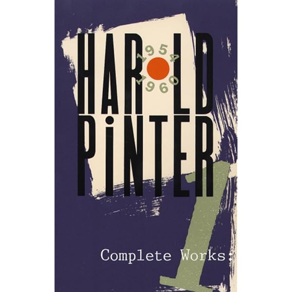 Complete Works (Pinter, Harold) : Pinter, Harold: Amazon.co.uk: Books