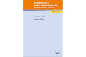 Kompakt-Training Controlling: Mit Online-Zugang (Kompakt-Training Praktische Betriebswirtschaft)