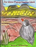 Der kleine Papageitaucher Jakob: Geheimnisvolle Lichter by Yvonne Steplavage