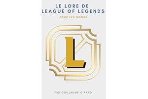 Le lore de League of Legends: Pour les noobs