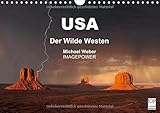 USA - Der Wilde Westen (Wandkalender 2015 DIN A4 quer): Einzigartige Formen und Farben grandioser Landschaften des Südwestens der USA (Monatskalender, 14 Seiten) by