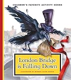Chanson London Bridge is Falling Down - Chanson anglaise London Bridge