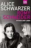 Image de Romy Schneider: Mythos und Leben