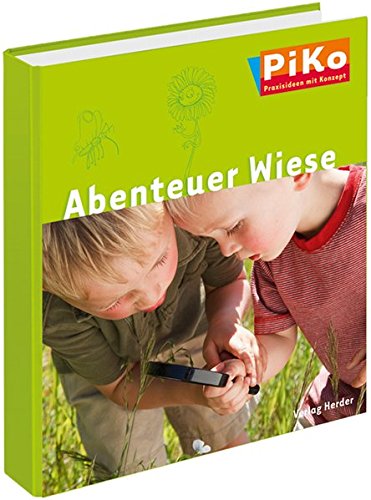 Preisvergleich Produktbild Abenteuer Wiese (PiKo - Praxisideen mit Konzept)
