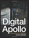 Digital Apollo – Human and Machine in Spaceflight Digital Apollo – Human and Machine in Spaceflight