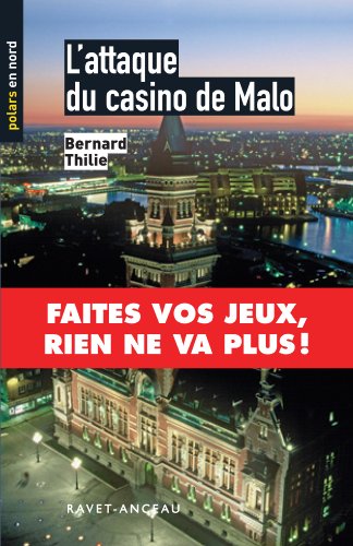 couverture de : L'attaque du casino de Malo