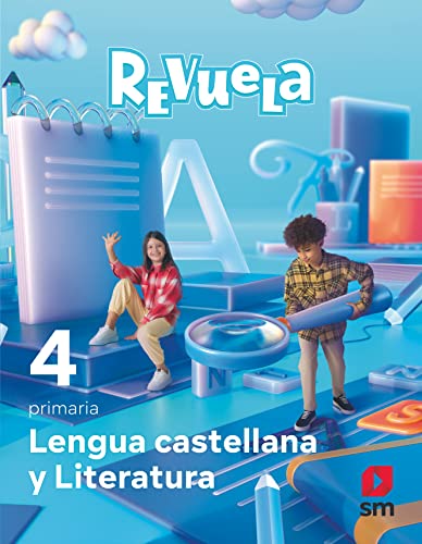 Lengua Castellana y Literatura 4 Primaria Revuela