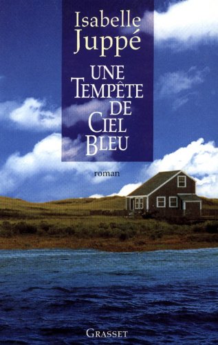 couverture de : Une temp&ecirc;te de ciel bleu