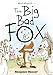The Big Bad Fox by 